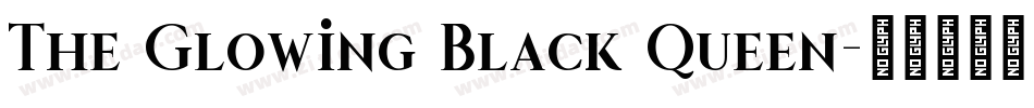 The Glowing Black Queen字体转换